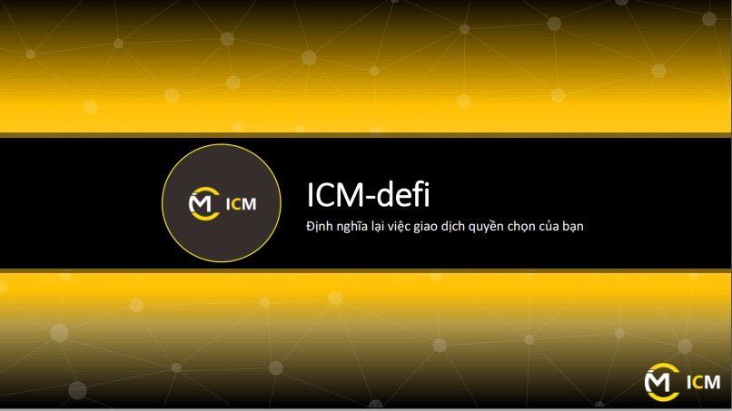 Cách thức hoạt động của ICM DEFI