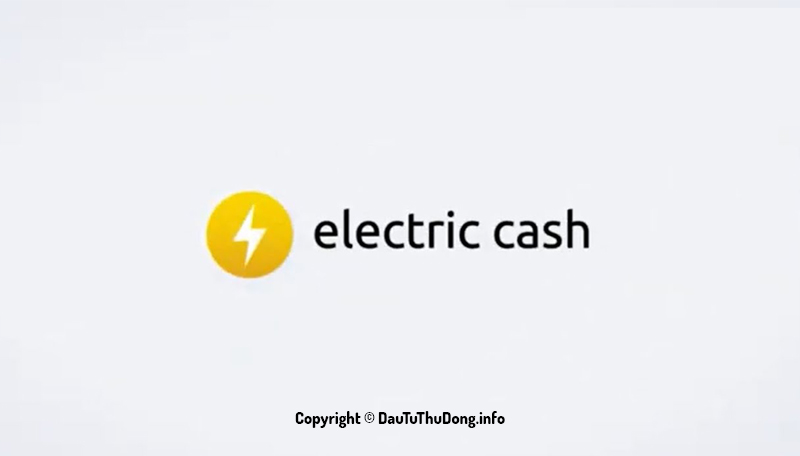Electric Cash là gì