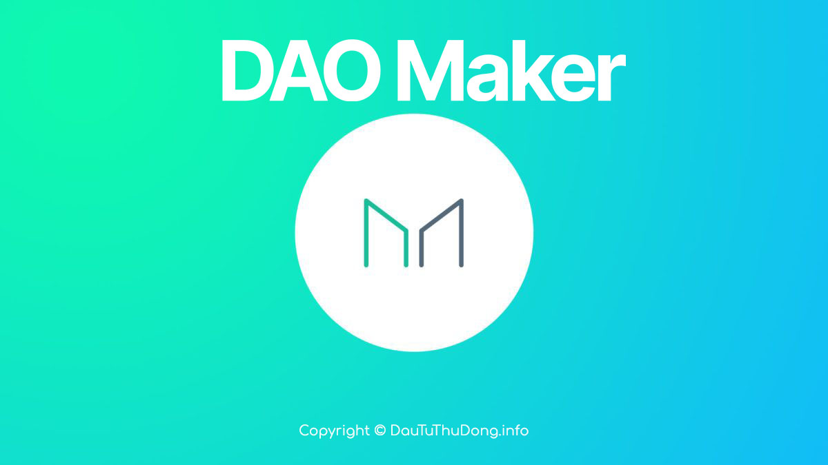 DAO Maker là gì