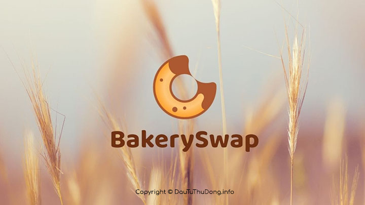 Bakeryswap là gì