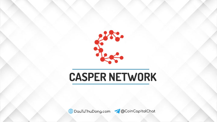Casper Network là gì