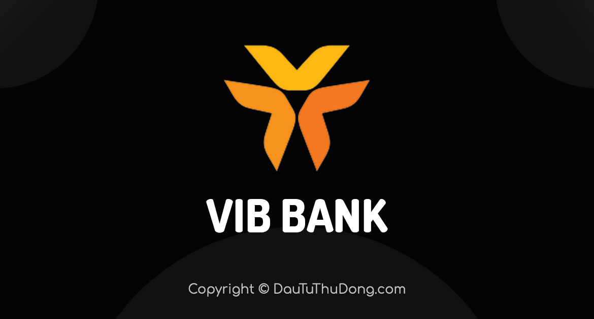 Ngân hàng VIB Bank: Hướng dẫn mở thẻ tín dụng VIB Online [2021]