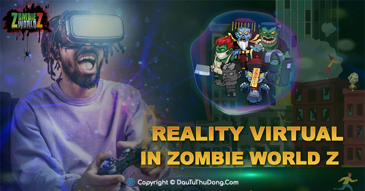 Zombie World Z là gì